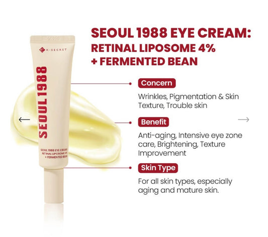 KSECRET SEOUL 1988 Eye Cream : Retinal Liposome 4% + Fermented Bean, wrinkle care, anti-aging, skin elasticity, pigmentation, retinol, 30ml/1.01 fl.oz.